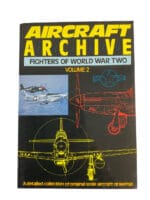WW2 US Aircraft Archive Vol 2 Fighters of World War Two Softcover Reference Book