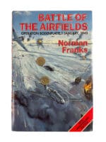 WW2 German Luftwaffe Bodenplatte Battle of the Airfields Hardcover Refence Book