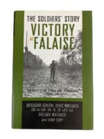 WW2 Canadian The Soldiers Story Victory at Falaise Hardcover Reference Book