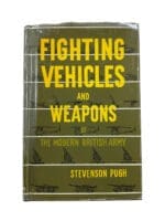 British Fighting Vehicles and Weapons of the Modern British Army Hardcover Reference Book