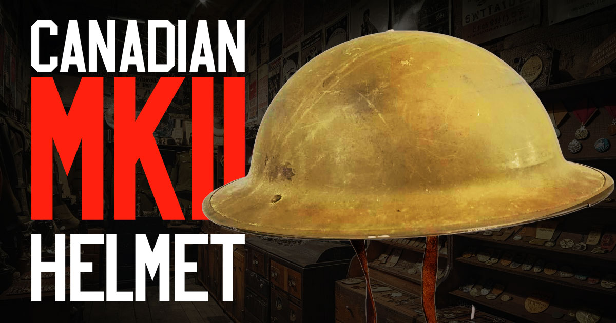 Canadian MkII Brodie Helmet