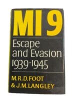 WW2 British MI 9 Escape and Evasion 1939 to 1945 Hardcover Reference Book