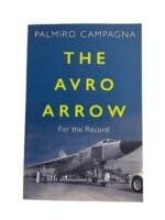 Canadian RCAF CF 105 The Avro Arrow For the Record Softcover Reference Book