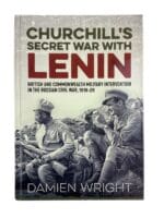 Russian Civil War Churchill's Secret War with Lenin Reference Book Russian Civil War Churchill's Secret War with Lenin Reference Book