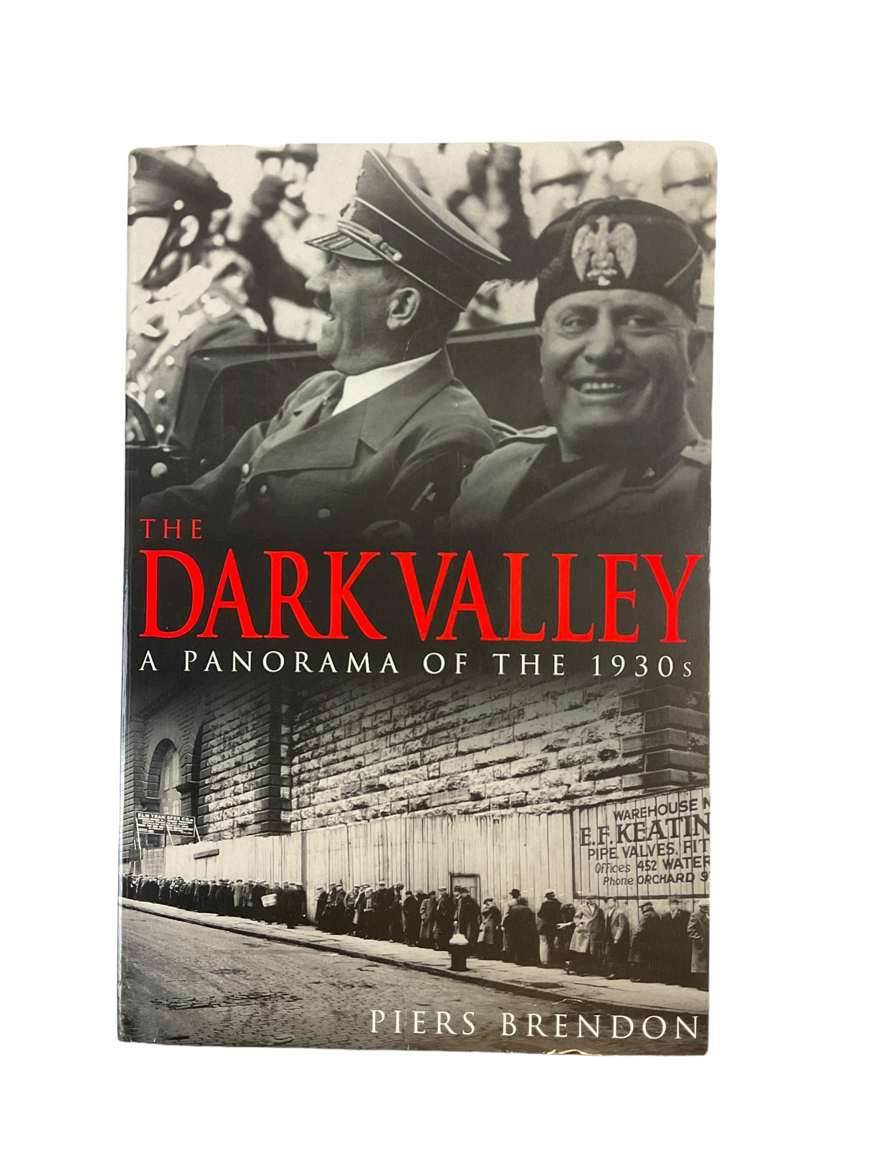 The Dark Valley A Panorama of the 1930s Softcover Reference Book The Dark Valley A Panorama of the 1930s Softcover Reference Book