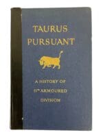 WW2 British Taurus Pursuant A History of 11th Armoured Division Hardcover Reference Book