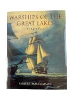 Warships of the Great Lakes 1754 to 1834 Hardcover Reference Book