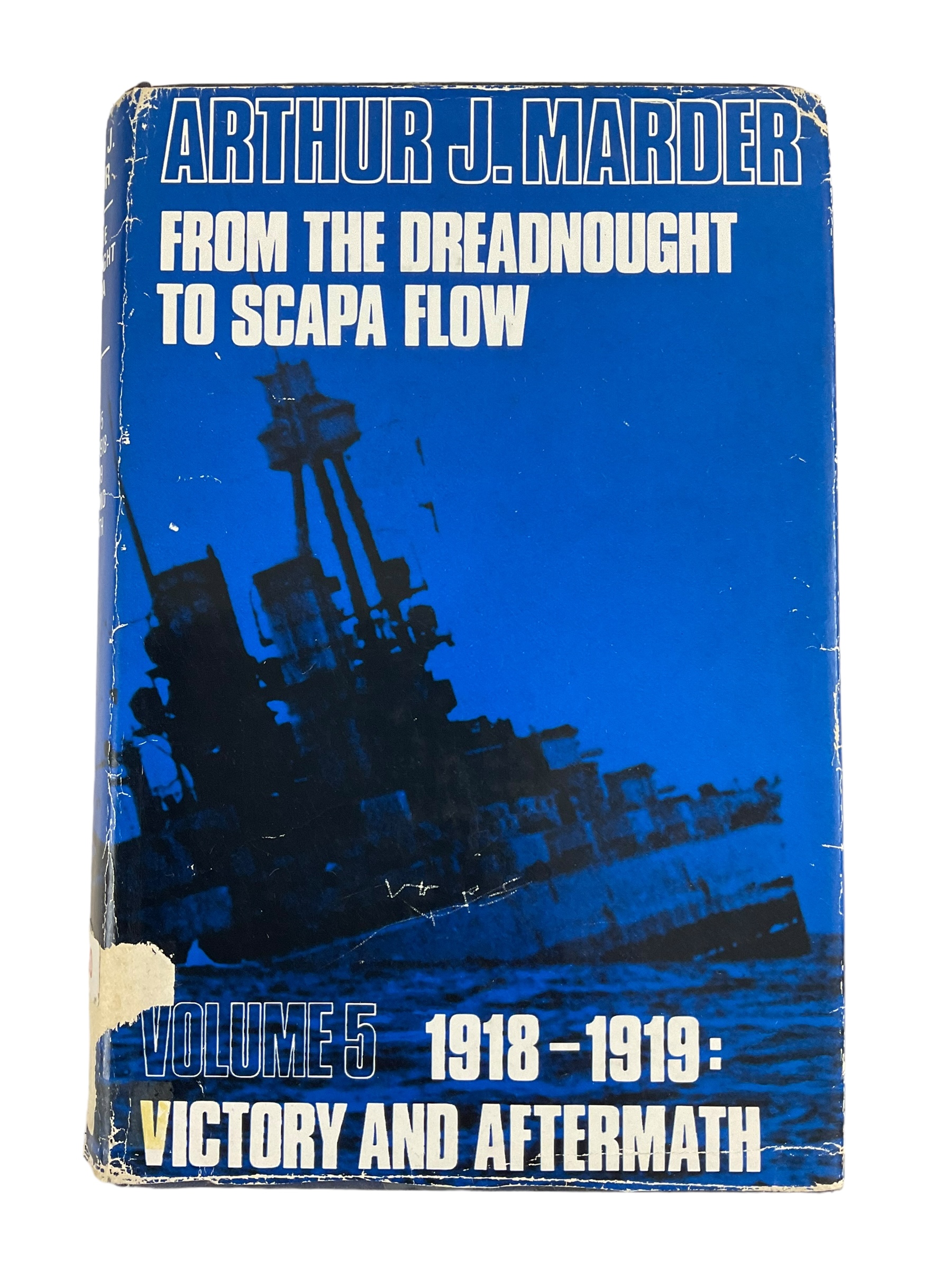 WW1 British RN Navy From the Dreadnought to Scapa Flow Vol 5 Hardcover Reference Book WW1 British RN Navy From the Dreadnought to Scapa Flow Vol 5 Hardcover Reference Book