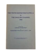 WW2 British Navy The Tenth Destroyer Flotilla in The English Channel Softcover Reference Book