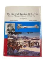 WW1 Imperial Russian Air Service Famous Pilots and Aircraft Reference Book