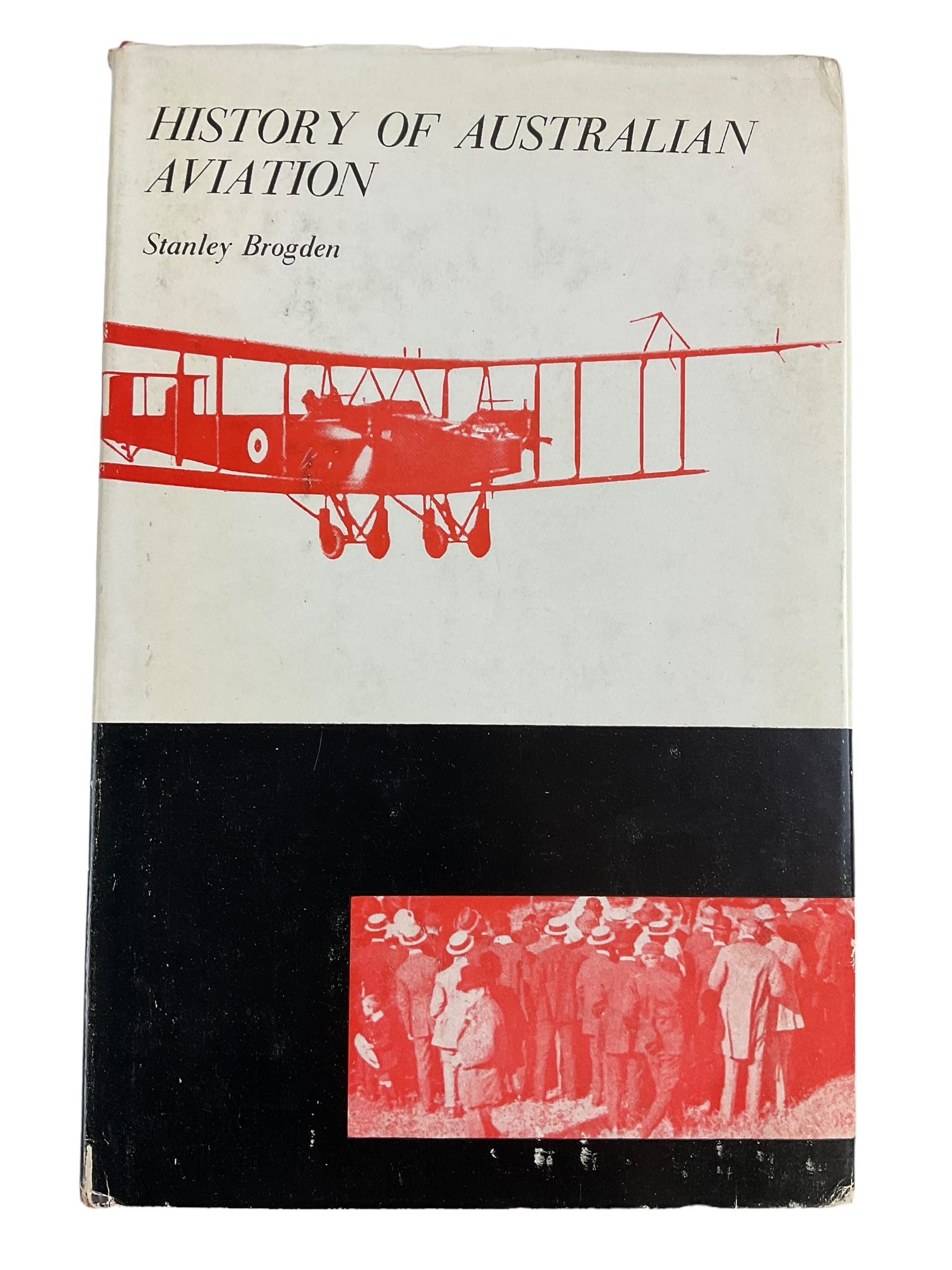 History Of Australian Aviation WW1 To 1950's Hardcover Reference Book History Of Australian Aviation WW1 To 1950's Hardcover Reference Book
