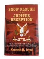 WW2 Canadian US Snow Plough and the Jupiter Deception 1SSF Reference Book