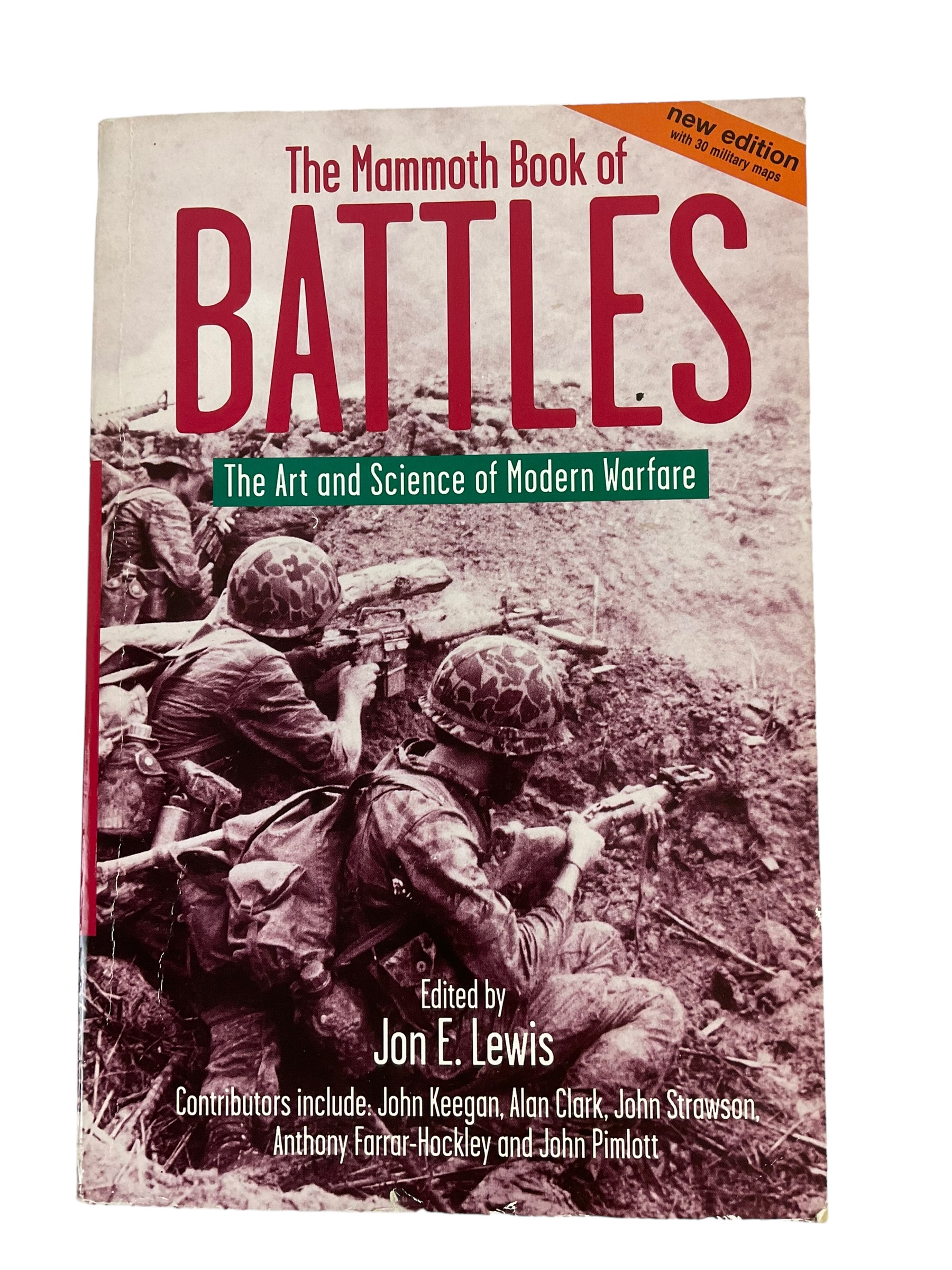 The Mammoth Book of Battles Science of Modern Warfare Softcover Reference Book The Mammoth Book of Battles Science of Modern Warfare Softcover Reference Book