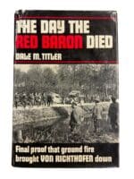 WW1 Germany The Day The Red Baron Died Reference Book WW1 Germany The Day The Red Baron Died Reference Book