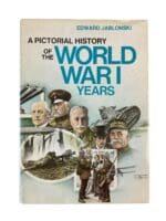 WW1 Britain France A Pictorial History Of The World War 1 Years Reference Book