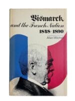 Germany Military History  Bismarck And The French Nation Reference Book