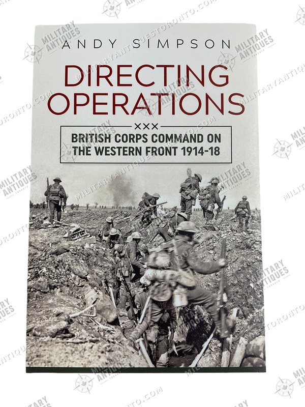 WW1 Directing Operations British Corps Command 1914-18 Reference Book ...