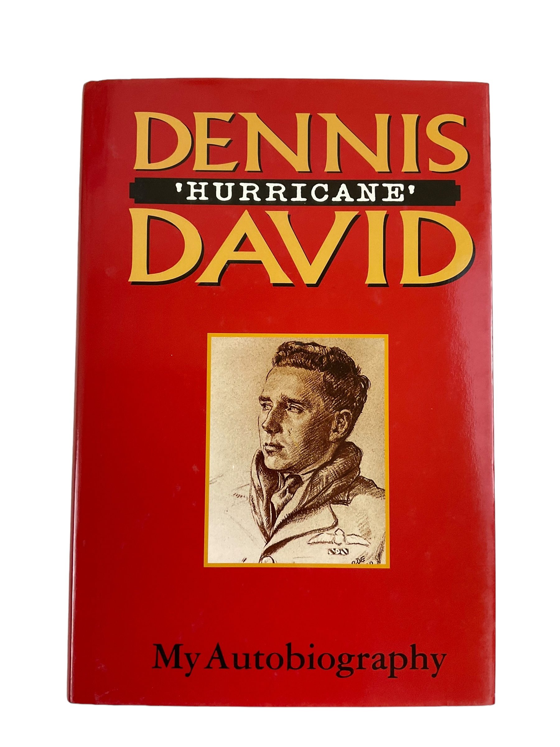 WW2 British RAF Dennis "Hurricane" David Autobiography Reference Book WW2 British RAF Dennis "Hurricane" David Autobiography Reference Book