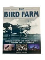 Post WW2 The Bird Farm: Carrier Aviation And Naval Aviators Reference Book