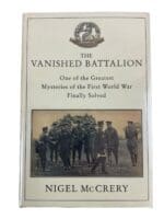 WW1 British BEF The Vanished Battalion Nigel McCrery Hardcover Reference Book
