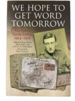 WW1 British BEF We Hope to Get Word Tomorrow Garvin Letters Reference Book WW1 British BEF We Hope to Get Word Tomorrow Garvin Letters Reference Book
