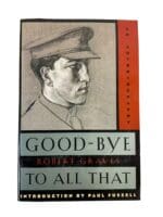 WW1 British BEF Good Bye to All That Autobiography R Graves SC Reference Book