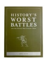 French British German US History's Worst Battles Reference Book French British German US History's Worst Battles Reference Book