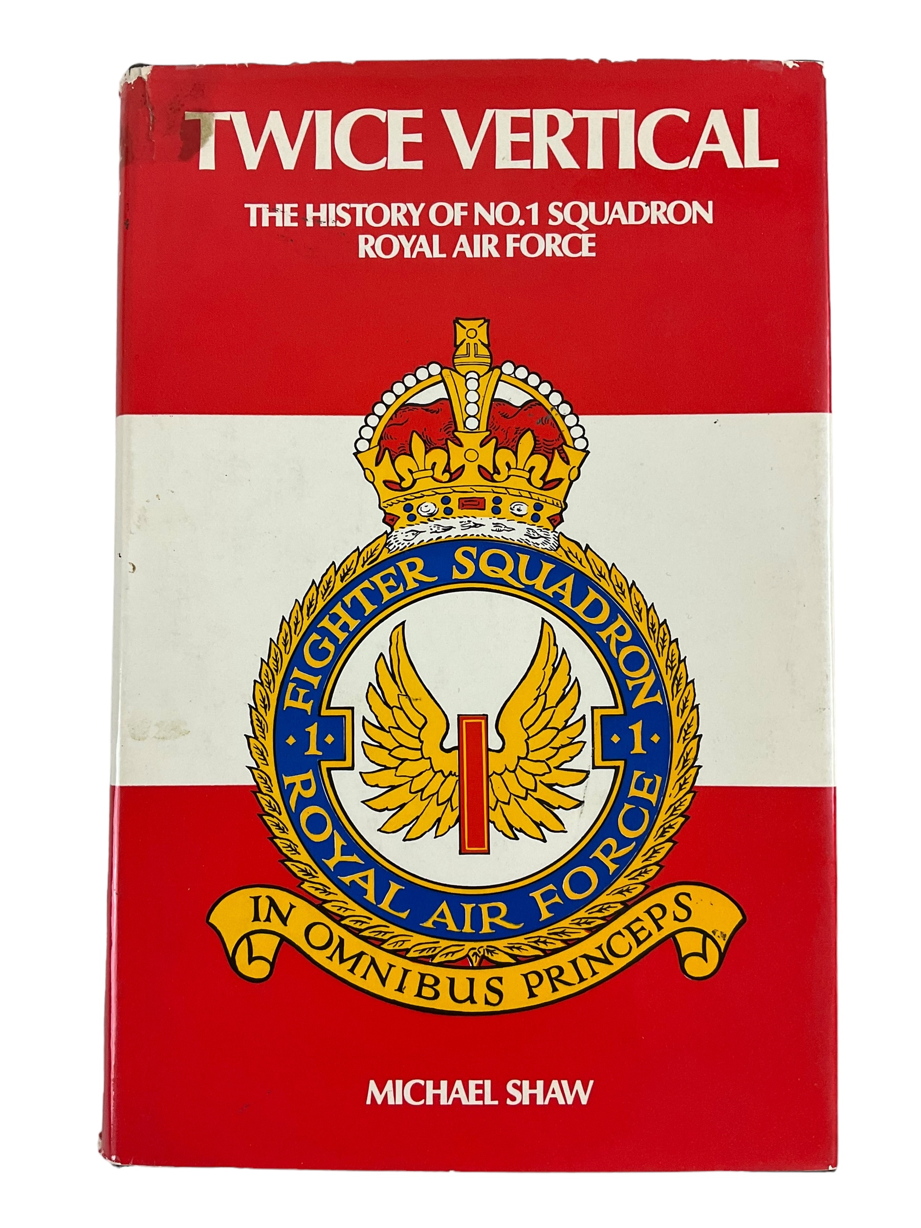 Military Aviation Britain Twice Vertical No 1 Squadron RAF Reference Book Military Aviation Britain Twice Vertical No 1 Squadron RAF Reference Book