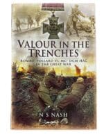 WW1 British BEF Valour in the Trenches Bombo Pollard HAC RA Reference Book WW1 British BEF Valour in the Trenches Bombo Pollard HAC RA Reference Book