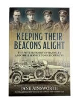 WW1 British BEF Keeping Their Beacons Alight Potter Family Barnsley Helion Book