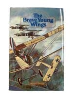 WW1 Canadian RFC RAF The Brave Young Wings Reference Book