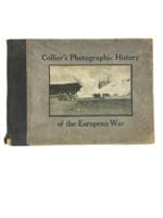 WW1 Britain Germany Colliers Photographic History European War Reference Book