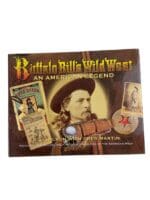 Buffalo Bill's Wild West An American Legend Featuring The Michael De Castello Collection of the American West Reference Book Buffalo Bill's Wild West An American Legend Featuring The Michael De Castello Collection of the American West Reference Book