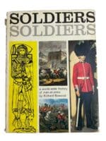 International Soldiers Soldiers a History of Men at Arms Reference Book