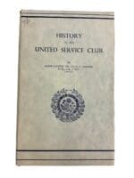 WW1 British USC History of the United Service Club Reference Book WW1 British USC History of the United Service Club Reference Book
