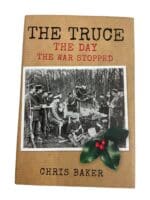 WW1 German British The Truce The Day War Stopped Reference Book WW1 German British The Truce The Day War Stopped Reference Book