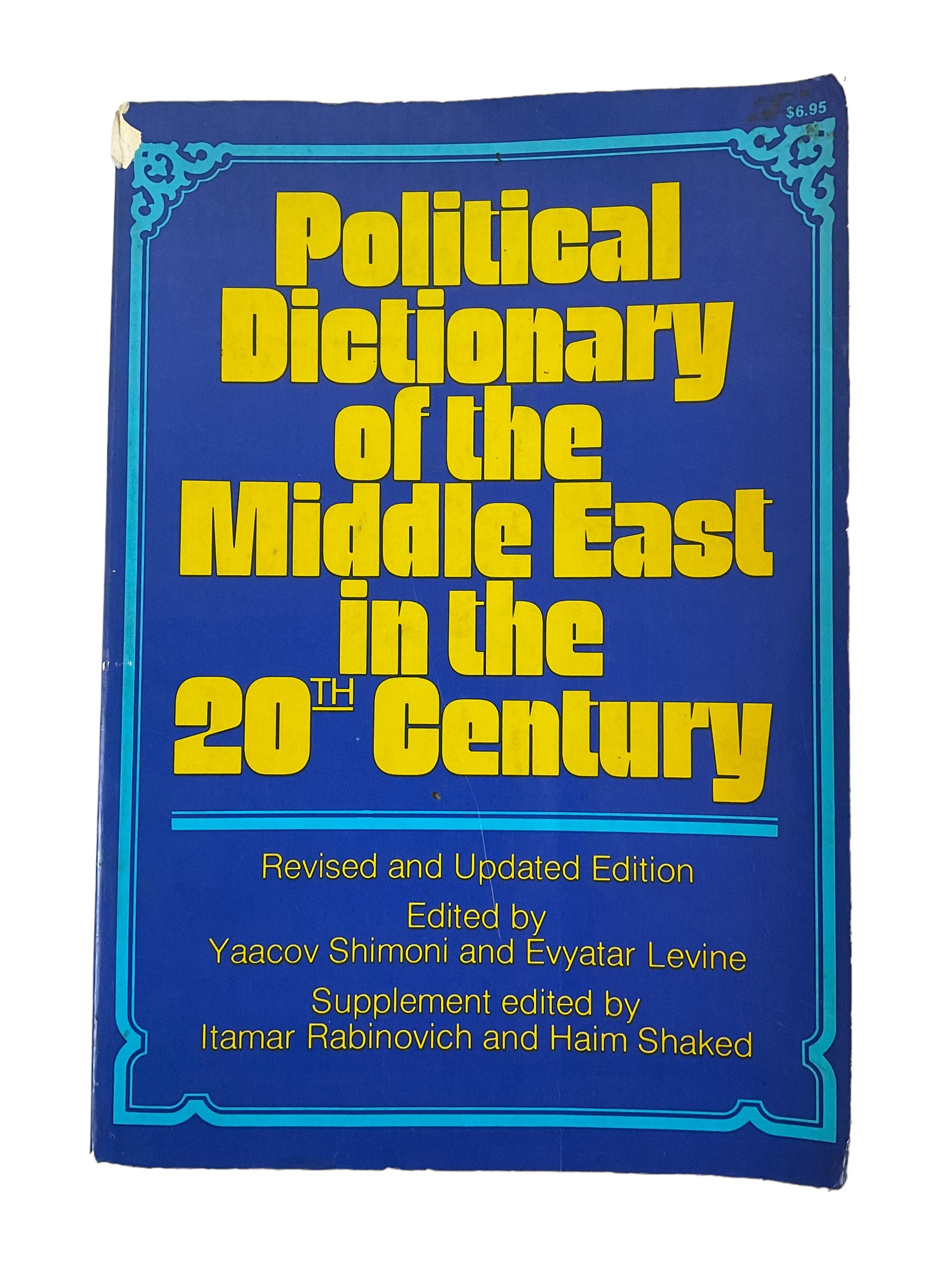 Political Dictionary of the Middle East in the 20th Century Reference Book Political Dictionary of the Middle East in the 20th Century Reference Book