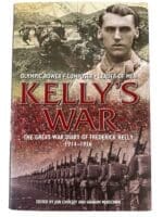 WW1 British BEF Kellys War Diary of Frederick Kelly Hardcover Reference Book WW1 British BEF Kellys War Diary of Frederick Kelly Hardcover Reference Book