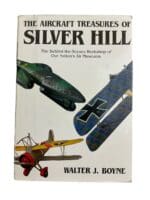 US NASM The Aircraft Treasures of Silver Hill Boyne Hardcover Reference Book US NASM The Aircraft Treasures of Silver Hill Boyne Hardcover Reference Book