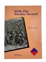 WW1 Australian With The Twenty Second 22nd Battalion AIF Reference Book WW1 Australian With The Twenty Second 22nd Battalion AIF Reference Book