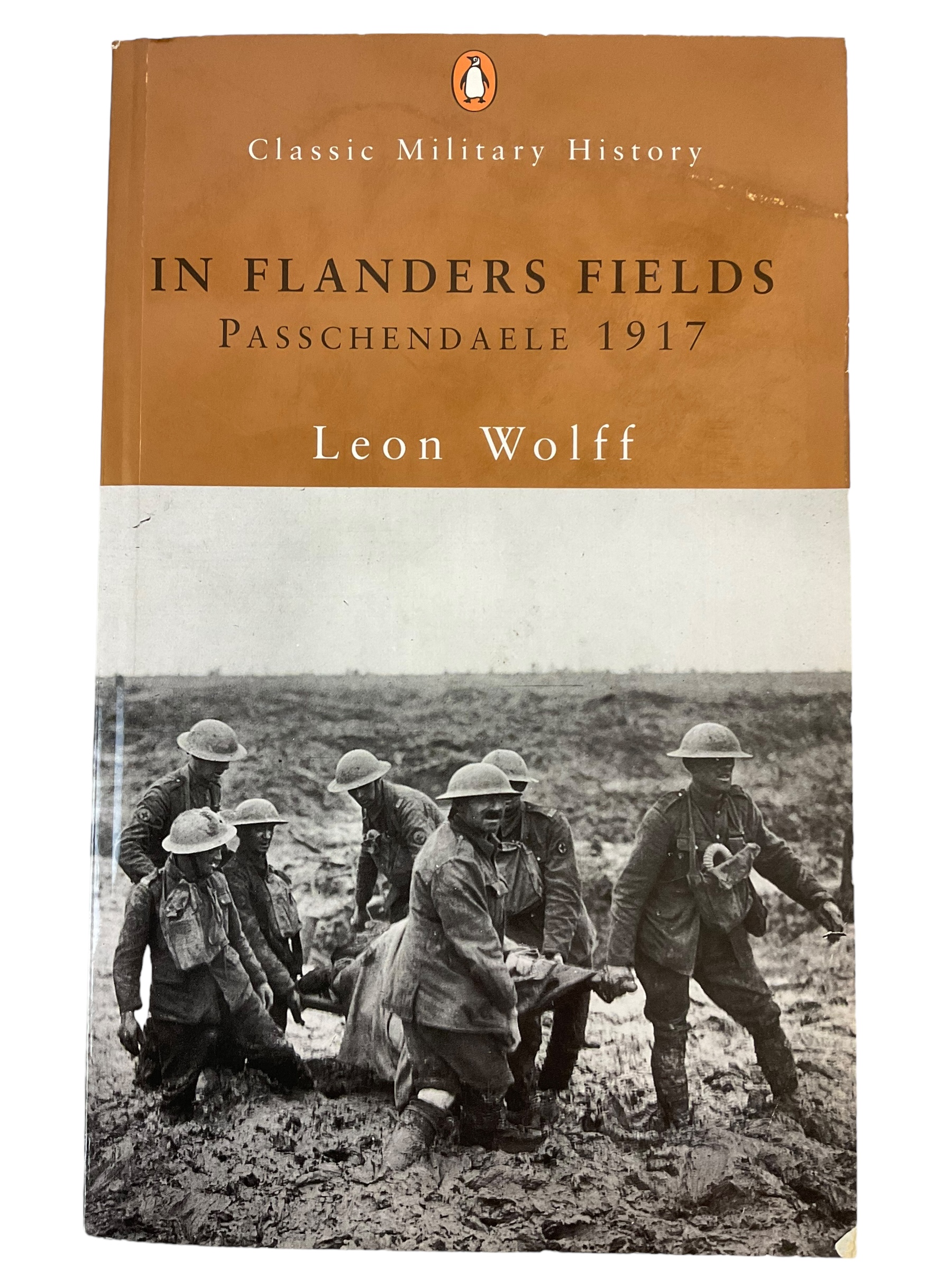 WW1 British BEF In Flanders Fields Leon Wolff Passchendaele Reference Book WW1 British BEF In Flanders Fields Leon Wolff Passchendaele Reference Book