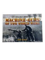 Greenhill Military Machine Guns of Two World Wars Reference Book Greenhill Military Machine Guns of Two World Wars Reference Book