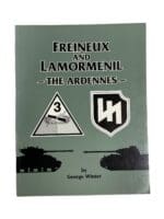 WW2 German US 3rd Armoured Freineux and Lamormenil The Ardennes Softcover Reference Book