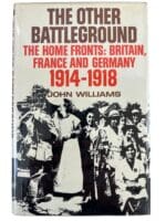 WW1 British French German The Other Battleground Hardcover Reference Book