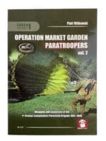 WW2 Poland Polish Operation Market Garden Paratroopers Volume 2 Reference Book