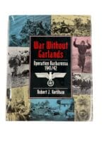 WW2 German War Without Garlands Operation Barbarossa 1941 to 42 Hardcover Reference Book