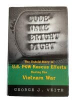 Code Name Bright Light Untold Story US Vietnam POW Rescue Efforts Reference Book