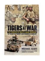 British Tigers at War: The Princess of Wales's Royal Regiment Reference Book