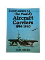 WW1 WW2 US British German The Worlds Aircraft Carriers No 8 Reference Book WW1 WW2 US British German The Worlds Aircraft Carriers No 8 Reference Book
