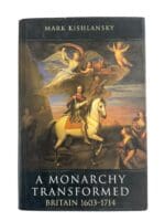 British A Monarchy Transformed 1603-1714 Reference Book